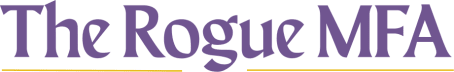 The Rogue MFA