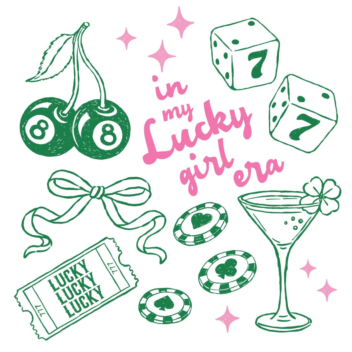 7/7 lucky girl era and images of good luck all around