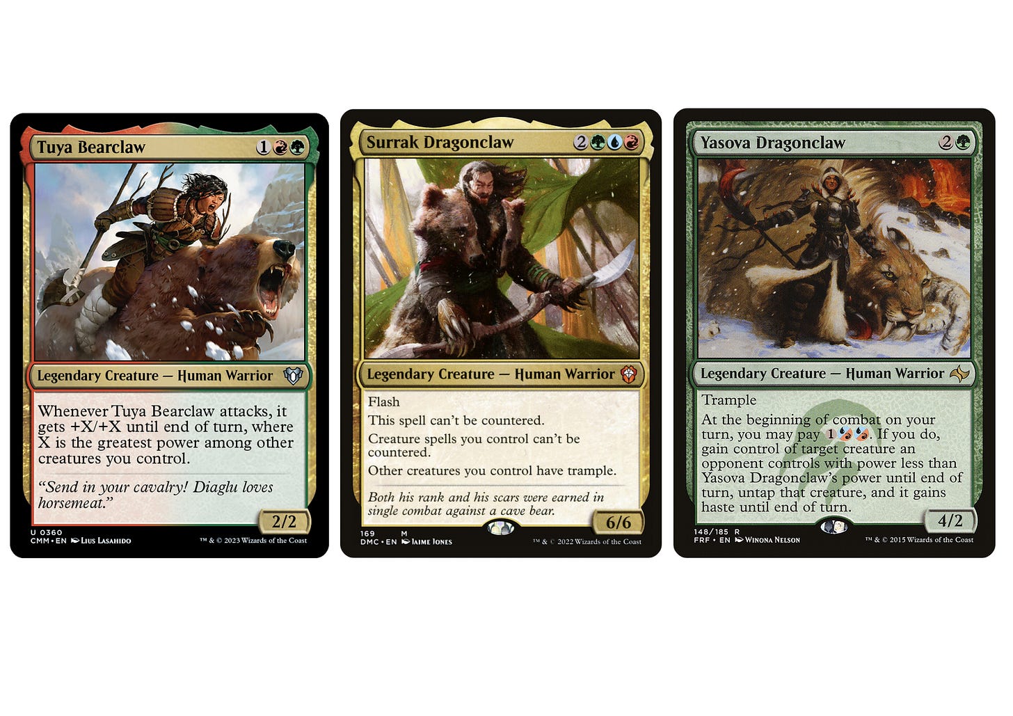 The cards Tuya Bearclaw, Surrak Dragonclaw, and Yasova Dragonclaw.