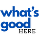 What's Good Here by Jody Eddy