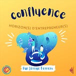 Confluence | Par Jérôme Ferrero