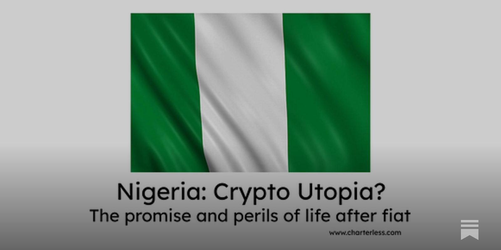 Nigeria: Crypto Utopia? - by Alex Stein - Charterless