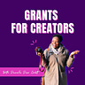 Grants For Creators