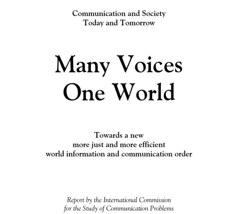 Many Voices, One World. The MacBride Report, 1980 | PDF | Telegraphy |  Telecommunication