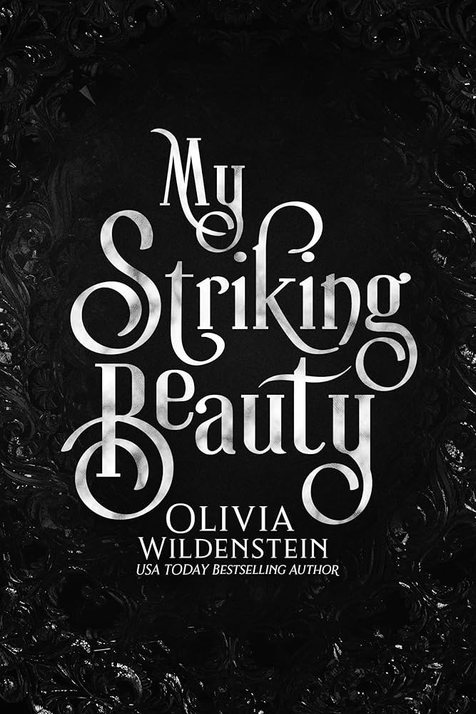 Cover of My Striking Beauty