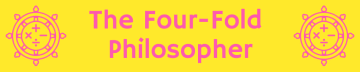 The Four-Fold Philosopher