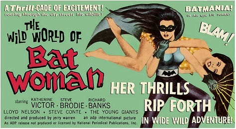 "The pointlessly named Batwoman and her bevy of Batmaidens fight evil and dance." - IMDB