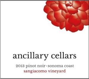 2013 Ancillary Cellars Pinot Noir Sangiacomo Vineyard - CellarTracker