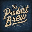 The Product Brew's avatar