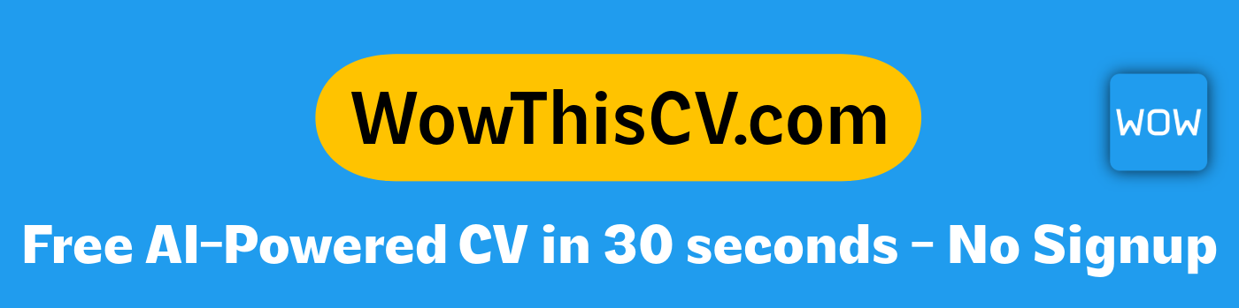 WowThisCV.com - Free AI-Powered CV builder banner advertisement