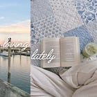 loving lately 