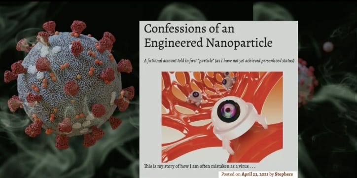 Confessions of an Engineered Nanoparticle by Stephers