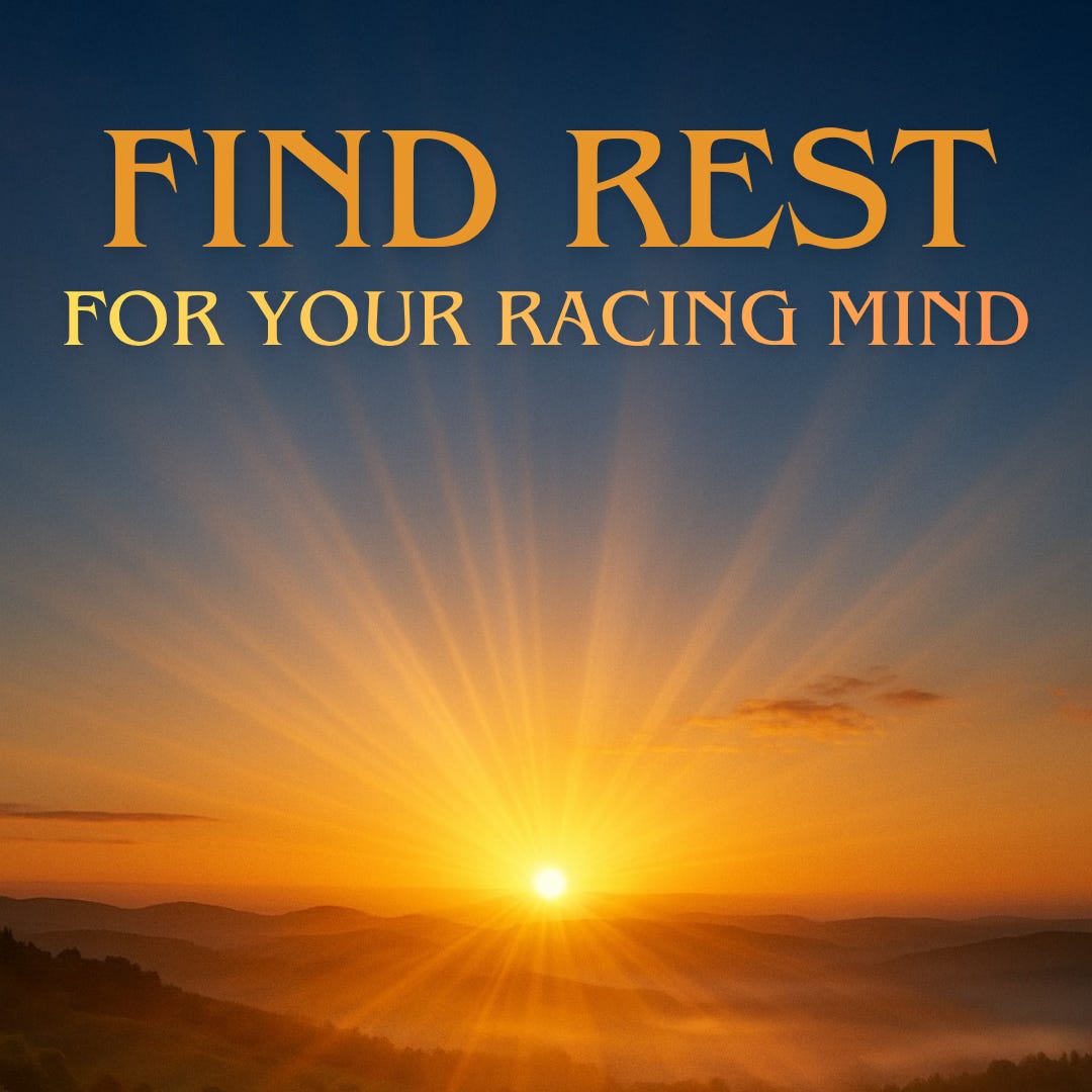 Beautiful peaceful sunrise with the caption Find Rest For Your Racing Mind