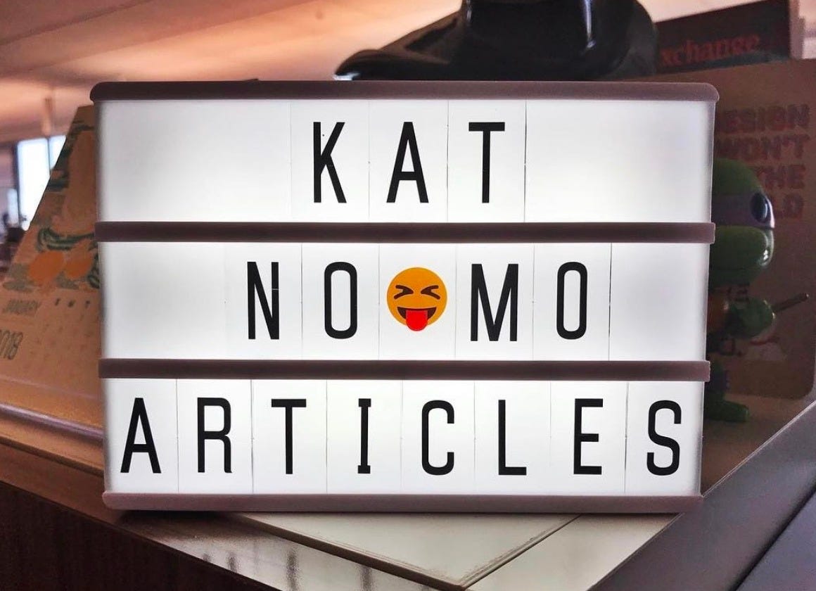 Marquee sign saying "Kat No Mo Articles" Marquee sign saying "Kat No Mo Articles"