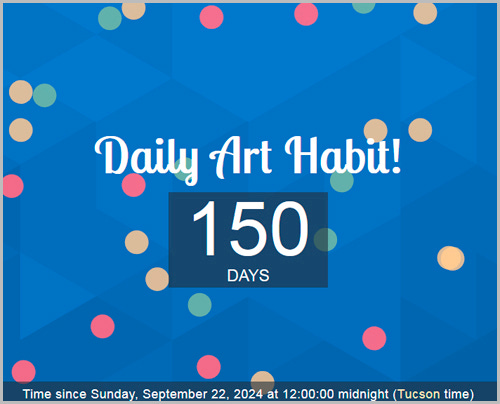 My Daily Art Habit count-up timer showing 150 days in a row of creating art!