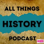 All Things History