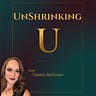 Tammy McCroary l UnShrinking U 