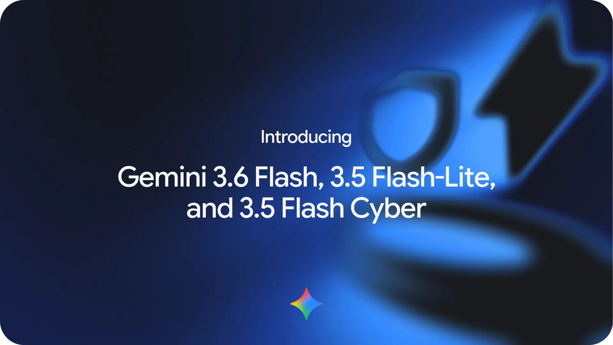 Anuncio de Google presentando Gemini 3.6 Flash, 3.5 Flash-Lite y 3.5 Flash Cyber