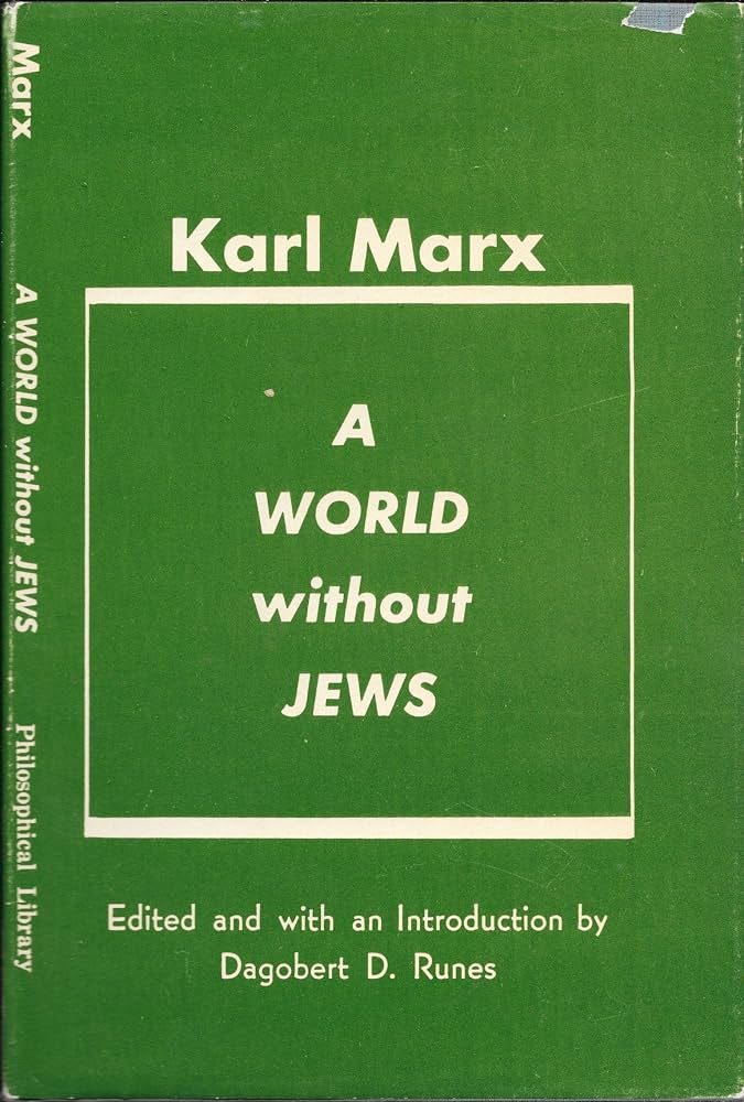 A world without Jews: Marx, Karl: Amazon.com: Books
