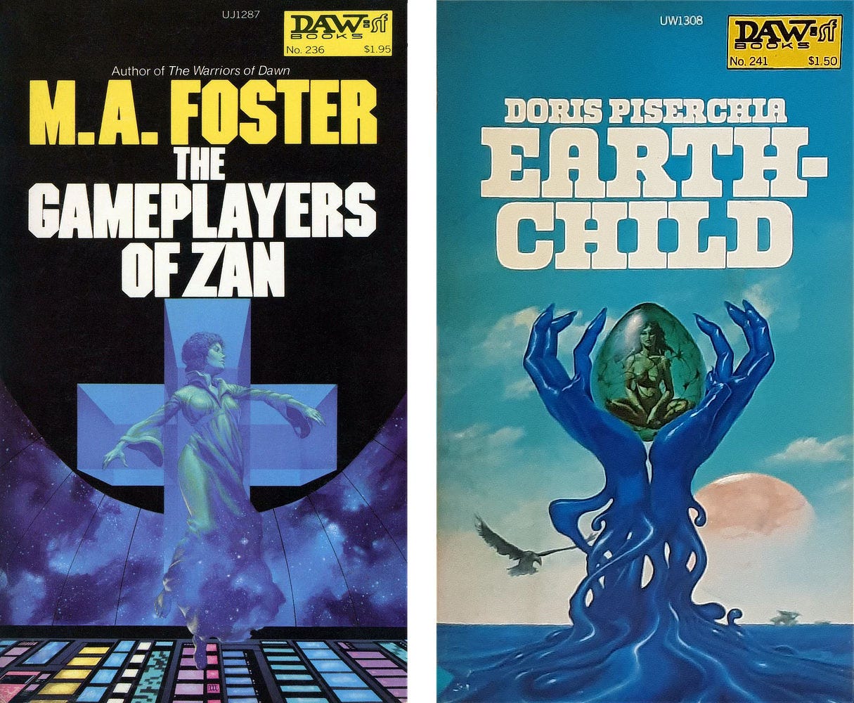 Two paperback covers side-by-side: THE GAMEPLAYERS OF ZAN by M.A. Foster and EARTHCHILD by Doris Piserchia, published by DAW Books.