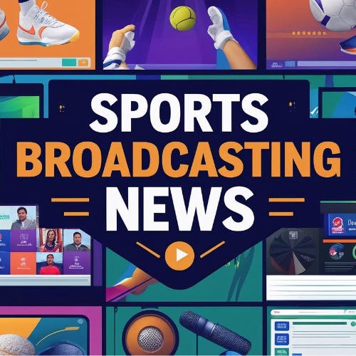 Sports Broadcasting News