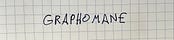 Graphomane
