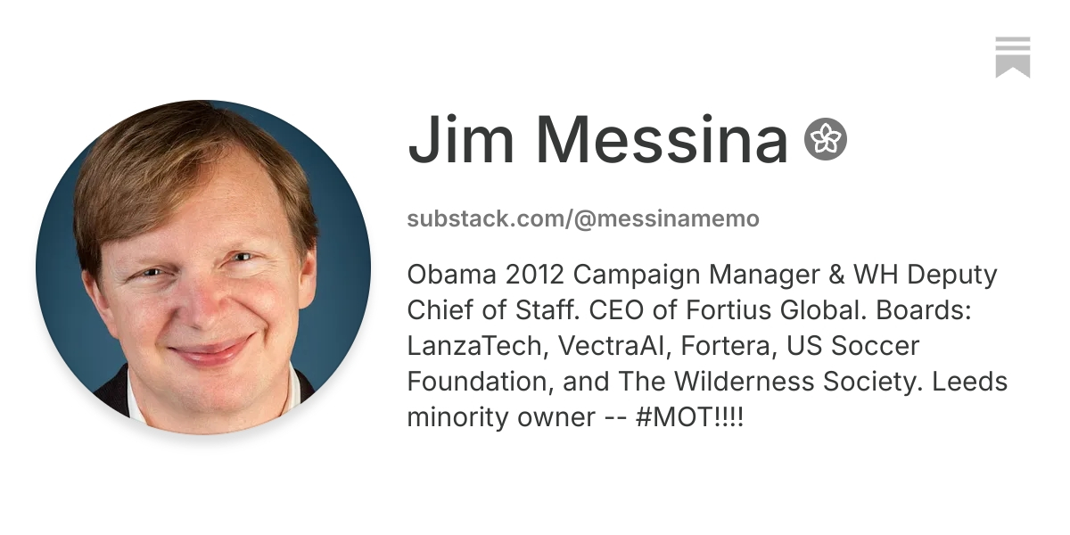 Jim Messina | Substack