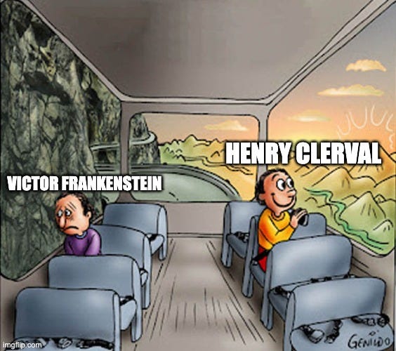 two people on bus meme with Victor Frankenstein looking glumly at the wall while Henry Clerval gazes gaily out the window two people on bus meme with Victor Frankenstein looking glumly at the wall while Henry Clerval gazes gaily out the window