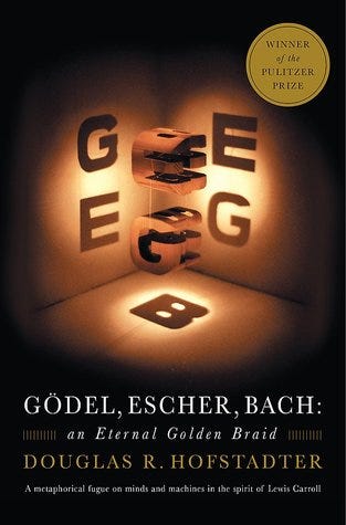 Gödel, Escher, Bach: an Eternal Golden Braid