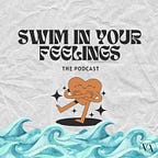 Swim In Your Feelings Journaling Group