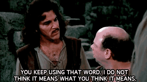 You Keep Using That Word GIFs | Tenor