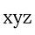 xyz
