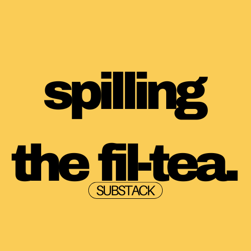 Spilling the fil-tea