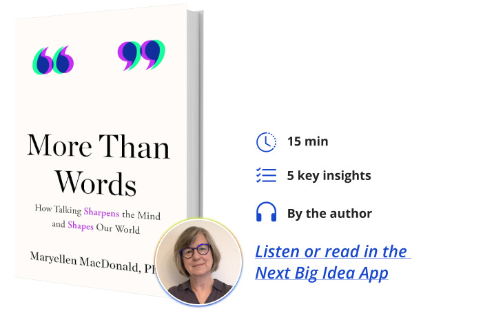 More Than Words Maryellen MacDonald Book Bite Next Big Idea Club