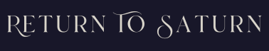 Return To Saturn