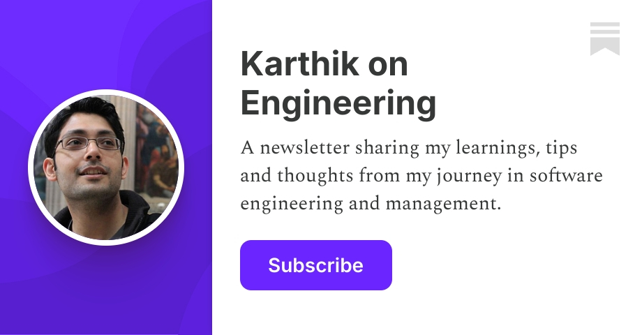Karthik on Engineering | Substack