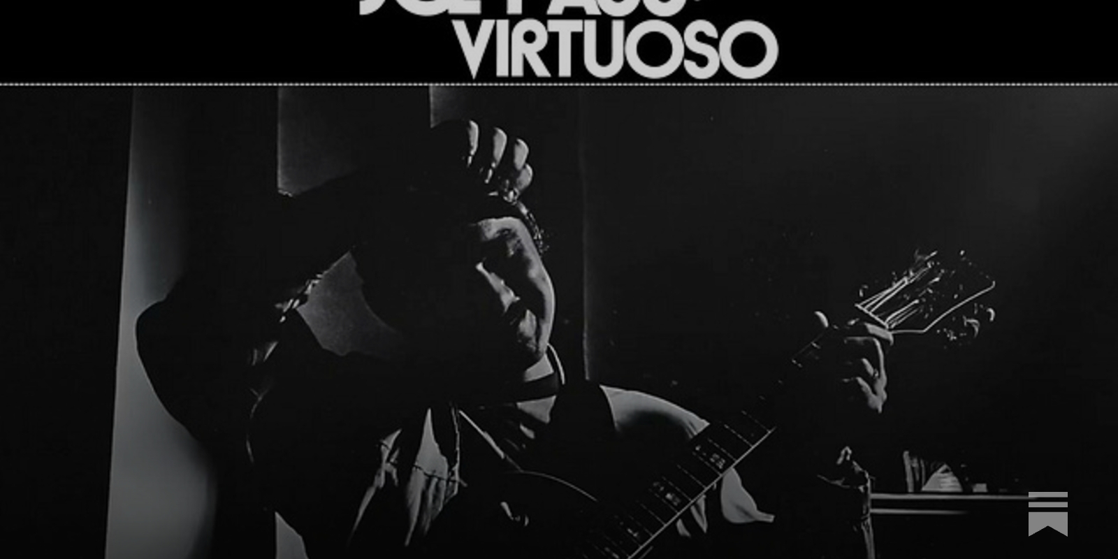 Joe Pass: 'Virtuoso' (1973) - by Marc Myers - JazzWax