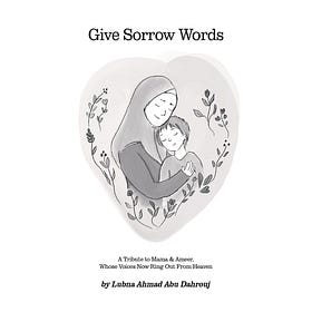 Give Sorrow Words: A Tribute to Mama & Ameer, Whose Voices Now Ring Out From Heaven