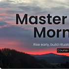 Course: Master the Morning with Dean Bokhari