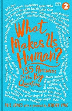 What Makes Us Human?: 130 answers to the big question By Jeremy Vine