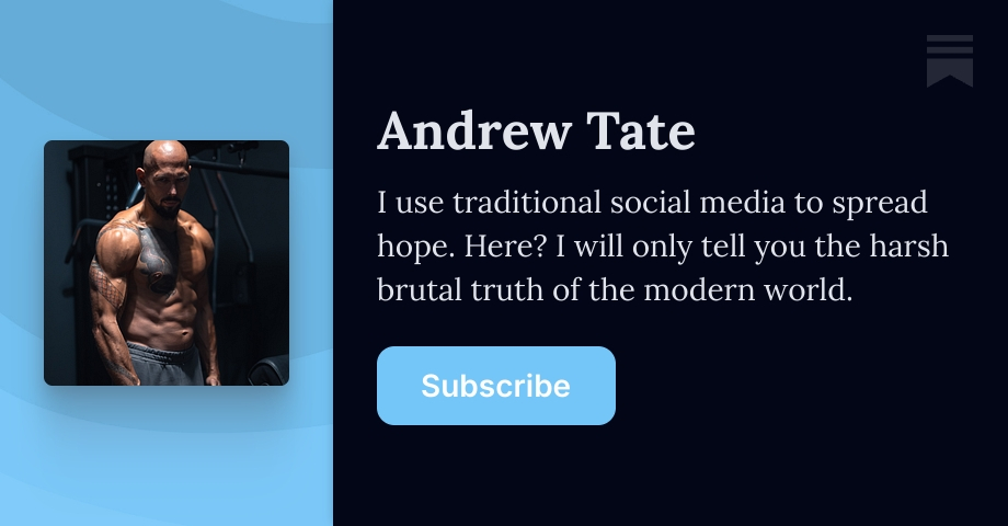 Andrew Tate | Substack