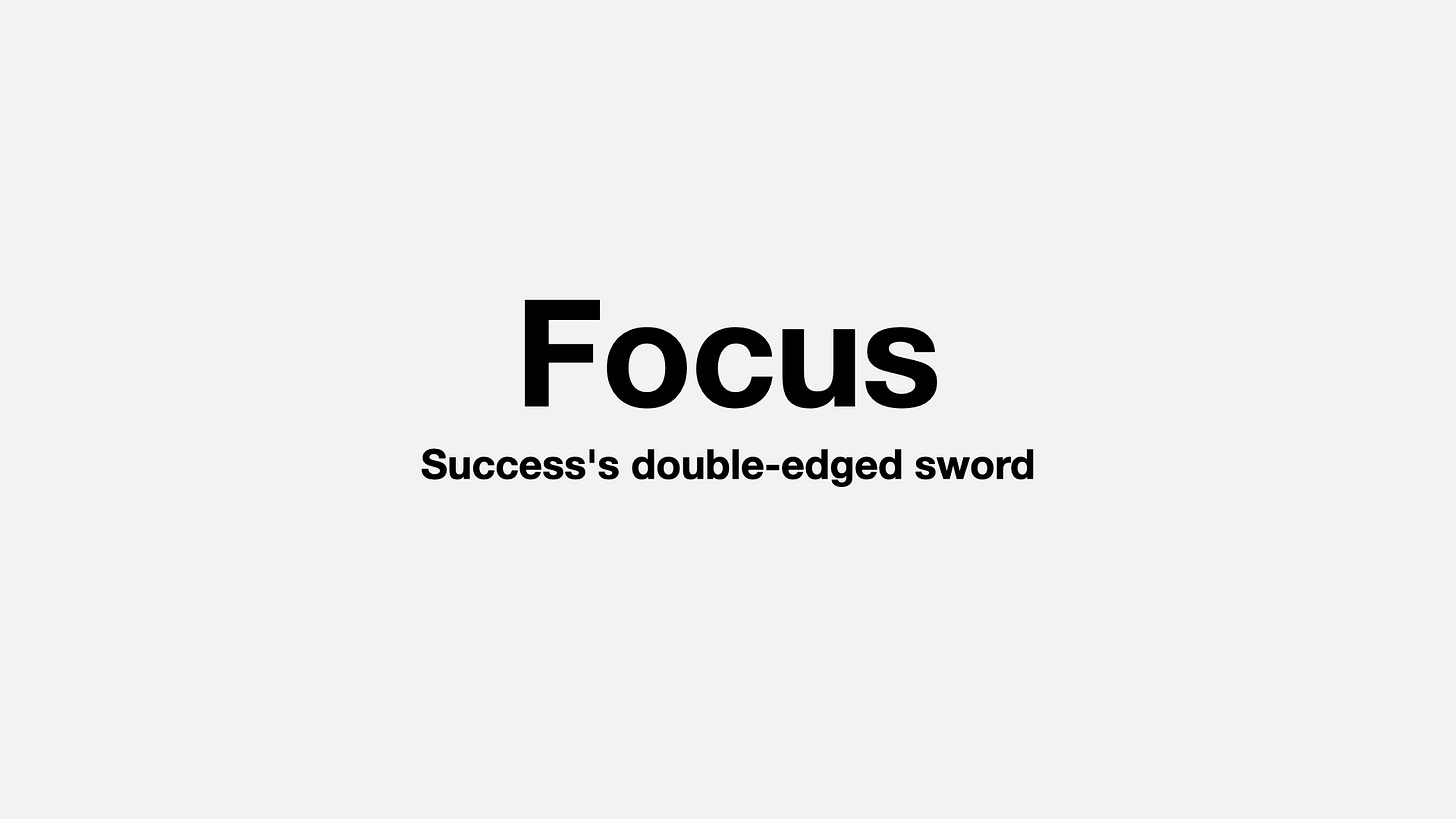 Focus: Success's double-edged sword