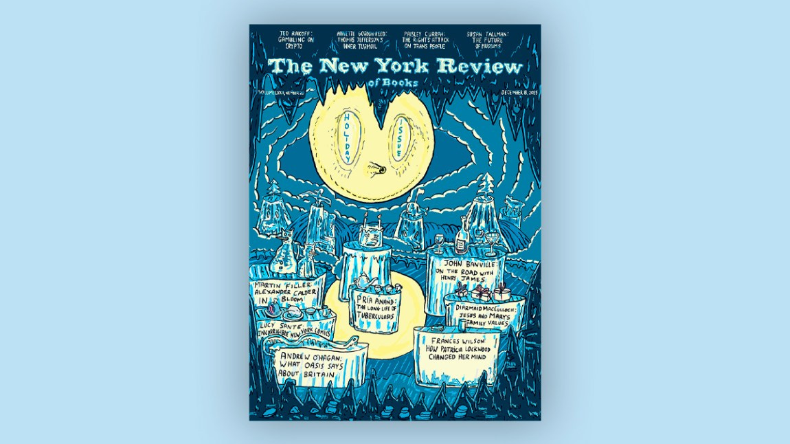 New York Review December 18, 2025 Holiday Issue