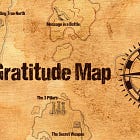 The Gratitude Map: Creating a Daily Gratitude Practice - Invest in Yourself