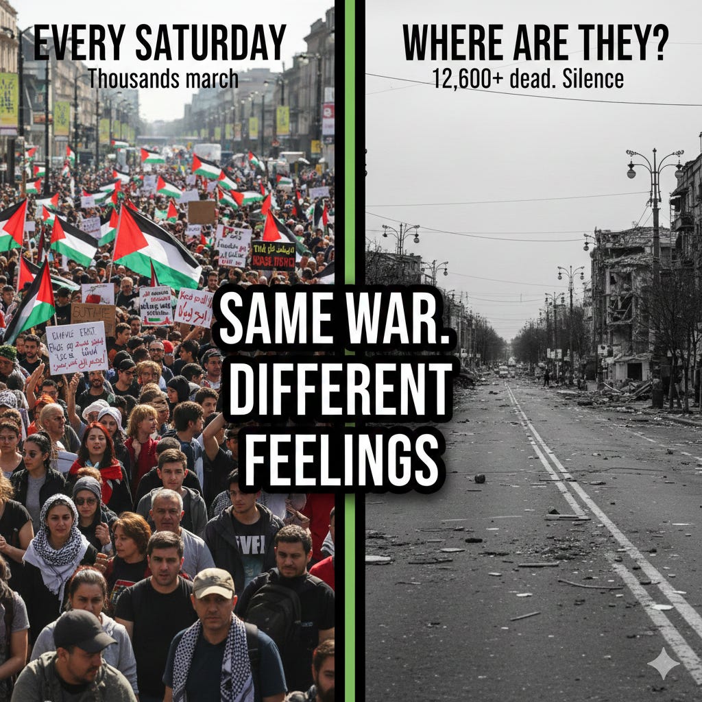 "Comparison image showing selective activism: Left side shows thousands marching in Saturday Palestine protest with flags and placards on crowded London street. Right side shows empty destroyed Ukrainian street in grayscale with bombed buildings and debris. Central text reads 'SAME WAR. DIFFERENT FEELINGS.' Top text contrasts 'EVERY SATURDAY - Thousands march' with 'WHERE ARE THEY? - 12,600+ dead. Silence.' Image exposes protest asymmetry between Gaza and Ukraine civilian casualties despite both conflicts involving children killed, mass graves, and civilian deaths. Visual demonstrates how feelings rather than principles drive selective solidarity and fashionable activism."