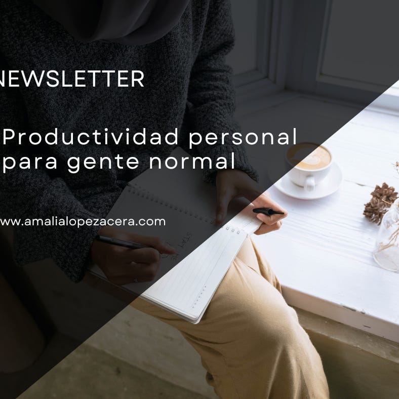 Productividad personal para gente normal