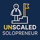 Unscaled Solopreneur