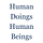 Human Doings / Human Beings