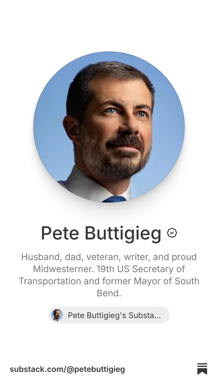 Pete Buttigieg | Substack
