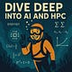 Dive deep into AI and HPC